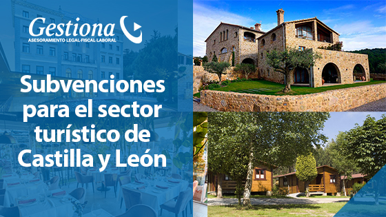 Subvenciones para el sector turístico de Castilla y León