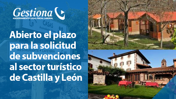 Abierto el plazo para la solicitud de subvenciones al sector turístico de Castilla y León